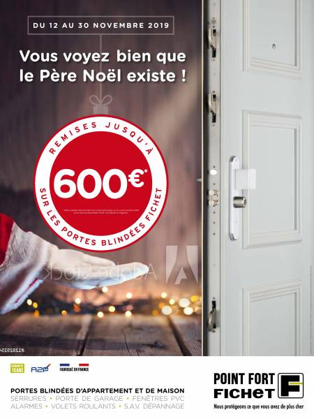 Jusqu'à 600€ de remise pour l'achat d'une porte blindée FICHET du 12 au 30 novembre 2019 à Aix-en-Provence